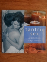 Nitya Lacroix - Tantric sex. The tantric art of sensual loving