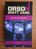 Orson Scott Card - Din nou pe Pamant