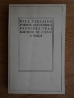 Paul Verlaine - Poemes saturniens. Premiers vers 