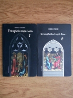 Rudolf Steiner - Evanghelia dupa Ioan (2 volume)