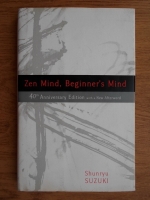 Shunryu Suzuki - Zen mind, beginner's mind