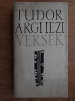 Tudor Arghezi - Versek