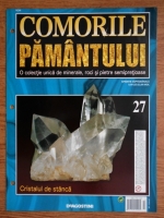 Comorile Pamantului, nr. 27. Cristalul de stanca