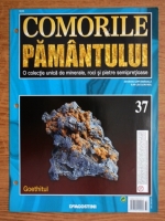 Comorile Pamantului, nr. 37. Goethitul