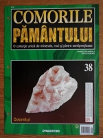 Comorile Pamantului, nr. 38. Dolomitul