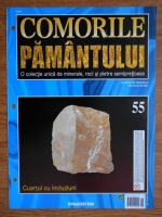 Comorile Pamantului, nr. 55. Cuartul cu incluziuni