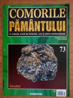 Comorile Pamantului, nr. 73. Ceruzitul