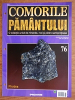 Comorile Pamantului, nr. 76. Pirotina