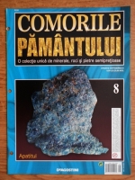 Comorile Pamantului, nr. 8. Apatitul