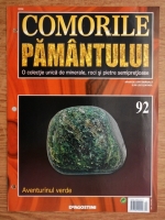 Comorile Pamantului, nr. 92. Aventurinul verde