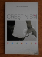 Constantin Necula - Crestinism de vacanta