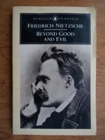Friedrich Nietzsche - Beyond good and evil