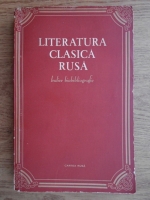 Anticariat: Literatura clasica rusa. Indice biobibliografic