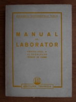 Manual de laborator pentru anul IV al scoalelor tehnice de chimie