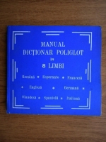 Anticariat: Manual dictionar poliglot in 8 limbi