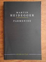 Martin Heidegger - Parmenide