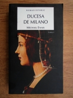 Michael Ennis - Ducesa de Milano