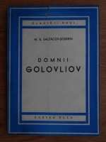 Mihail Saltikov Scedrin - Domnii Golovliov (1949)