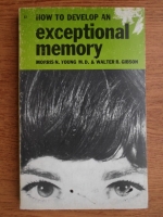 Morris N. Young - How to develop an exceptional memory 