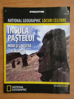 National Geographic locuri celebre, nr. 4. Insula Pastelui, Moai si linistea lor secreta