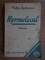 Profira Sadoveanu - Mormolocul