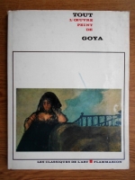 Rita de Angelis - Tout l`oeuvre peint de Goya