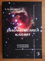 S. N. Lazarev - Diagnosticarea karmei, volumul 5. Raspunsuri la intrebari