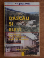 Stefan Manea - Dascali si elevi-145 de ani de la infiintarea scolii din Preutesti