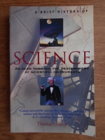Thomas Crump - A brief history of science. As seen through the development of scientific instruments
