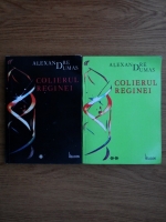 Anticariat: Alexandre Dumas - Colierul reginei (2 volume)