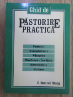 Anticariat: C. Sumner Wemp - Pastorire practica  