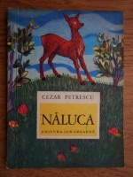 Cezar Petrescu - Naluca