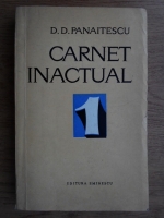 Anticariat: D. D. Panaitescu - Carnet inactual