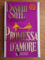 Danielle Steel - Promessa d'amore