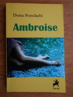 Doina Postolachi - Ambroise