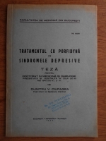 Dumitru V. Ciupagea - Tratamentul cu porfidyna in sindromele depresive (1940)