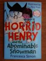 Francesca Simon - Horrid Henry and the abominable snowman