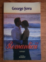 Anticariat: George Sovu - Romanticii
