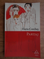 Anticariat: Horia Corches - Partaj
