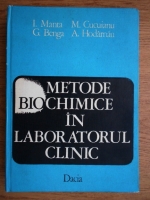Anticariat: Ion Manta, Mircea Cucuianu - Metode biochimice in laboratorul clinic