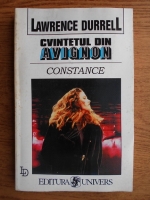 Lawrence Durrell - Constance sau Indeletniciri solitare