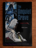 M. R. James - The unquiet grave. Short stories