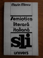 Marin Mincu - Semiotica literara italiana 
