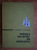 Mircea Mironescu - Tehnica lucrarilor de laborator