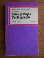 Odette Bled - Guide pratique d'orthographe