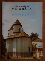 Sfanta Manastire Viforata (editie bilingva)
