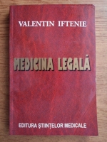 Valentin Iftenie - Medicina legala