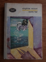 Virginia Woolf - Spre far 