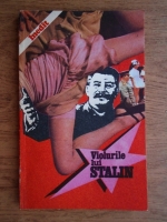 Anticariat: Adnotator Historicus - Violurile lui Stalin