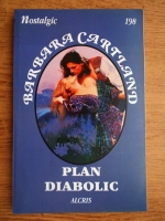 Barbara Cartland - Plan diabolic